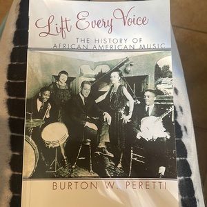 Lift every voice - the history of African American music